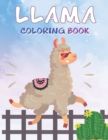 Image for Llama Coloring Book : A Fun Coloring Gift Book for LlAMA Lovers for All Ages for Relaxation and Stress Relief .