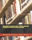 Image for Management Accounting Science, Artificial Intelligence Management Accounting Strategy technology