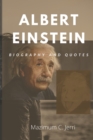 Image for Albert Einstein : Biography and Quotes