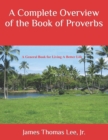 Image for A Complete Overview of the Book of Proverbs