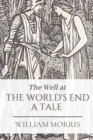 Image for The Well at the World&#39;s End A Tale