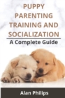 Image for Puppy Parenting, Training and Socialization