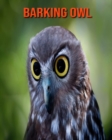 Image for Barking Owl : Amazing Facts &amp; Pictures