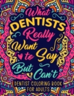 Image for Dentist Coloring Book for Adults
