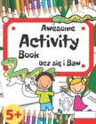 Image for Ucz sie i Baw - Awesome Activity Book