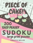 Image for Piece of Cake! 200 &#39;Easy-Peasey&#39; Sudoku