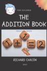 Image for The addition book : Practice for children