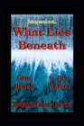 Image for What Lies Beneath