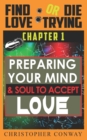 Image for Preparing Your Mind &amp; Soul to Accept Love