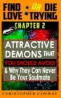 Image for &#39;Attractive-Demons&#39; that You Should Avoid and Why They Can Never Be Your Soulmate