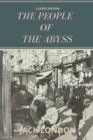 Image for The People of the Abyss : With Annotated