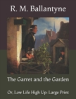 Image for The Garret and the Garden