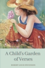 Image for A Child&#39;s Garden of Verses : Original Classics and Annotated