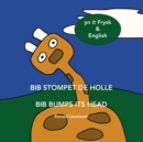 Image for Bib Stompet de Holle - Bib Bumps Its Head : yn it Frysk &amp; English