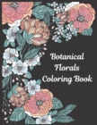 Image for Botanical Florals : Coloring Book