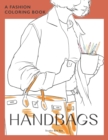 Image for A Fashion Coloring Book - Handbags