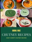 Image for Chutney Recipes : Many Variety Chutney Recipes