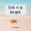 Image for Life is a Beach
