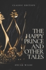 Image for The Happy Prince and Other Tales : With original illustrations