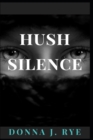 Image for Hush Silence