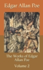 Image for The Works of Edgar Allan Poe : Volume 2