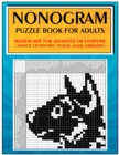 Image for Nonogram Puzzle Book for Adults : Medium Size for Advanced or Everyone ( Japanese Crosswords; Picross; Hanjie; Griddlers )