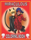 Image for MIRACULOUS For Ages 3-10 Coloring Book