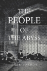 Image for The People of the Abyss : Classic Edition With original illustrations