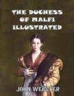 Image for The Duchess of Malfi Illustrated