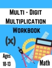 Image for Multi - Digit multiplication workbook