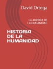 Image for Historia de la Humanidad : La Aurora de la Humanidad