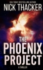 Image for The Phoenix Project : A Harvey Bennett Novella