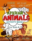 Image for African Animals Activity Book for Kids 4-9