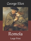 Image for Romola : Large Print