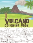 Image for Volcano coloring book : Volcano eruption, Magma, Lava illustrations, volcanoes exploding and outdoor scenes