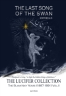 Image for The Last Song of the Swan - Editorials : The Lucifer Collection