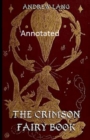 Image for The Crimson Fairy Book annotated