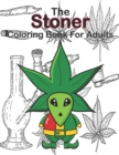 Image for The Stoner Coloring Book for Adults