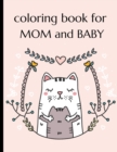 Image for Coloring Book For Mom And Baby