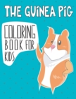 Image for The Guinea Pig Coloring Book For Kids