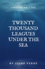 Image for Twenty Thousand Leagues Under the Sea : With Annotated