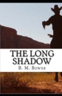 Image for The Long Shadow Annotated
