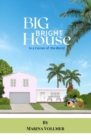Image for Big Bright House