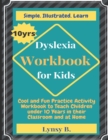Image for Dyslexia Workbook for Kids