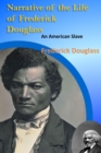 Image for Narrative of the Life of Frederick Douglass, an American Slave Annotated Edition