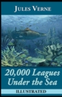 Image for 20,000 Leagues Under the Sea Illustrated