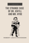 Image for The Strange Case Of Dr. Jekyll And Mr. Hyde : With Annotated