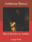 Image for Black Beetles in Amber