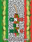 Image for cinco de mayo Maze Puzzle Book : CINCO DE MAYO - Practice Cutting, Pasting, and Coloring Skills with These Cinco De Mayo Workbook, A Great Activity and ... Paste Workbooks for Kids Ages 4-8 Paperback