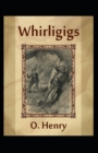 Image for Whirligigs (Collection of 24 short stories)
